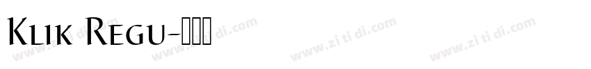 Klik Regu字体转换